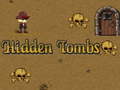                                                                      Hidden Tombs ליּפש