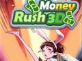                                                                     Money Rush 3D קחשמ