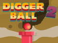                                                                       Digger Ball 2 ליּפש