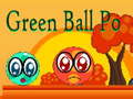                                                                     Green Ball Po קחשמ