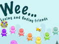                                                                       Weee Losing and finding friends ליּפש