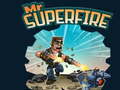                                                                     Mr Superfire קחשמ
