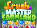                                                                     Crush Master Farmland קחשמ