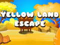                                                                     Yellow Land Escape קחשמ