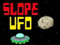                                                                     Slope UFO קחשמ