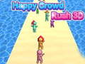                                                                     Happy Crowd Rush 3D קחשמ