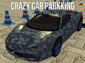                                                                       Crazy Car Parkking  ליּפש