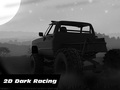                                                                       2d Dark Racing ליּפש