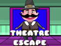                                                                       Theatre Escape ליּפש
