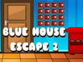                                                                       Blue House Escape 2 ליּפש
