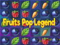                                                                      Fruits Pop Legend  ליּפש