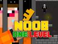                                                                       Noob Escape: One Level Again ליּפש