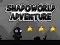                                                                     Shadoworld Adventures קחשמ