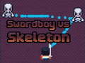                                                                     Swordboy Vs Skeleton קחשמ