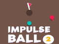                                                                     Impulse Ball 2 קחשמ