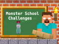                                                                       Monster School Challenges ליּפש