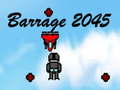                                                                     Barrage 2045 קחשמ