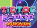                                                                     TicToc K-POP Fashion קחשמ