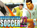                                                                      World Fighting Soccer 22 ליּפש
