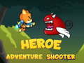                                                                       Heroe Adventure Shooter  ליּפש