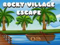                                                                       Rocky Village Escape ליּפש