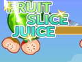                                                                     Fruit Slice Juice קחשמ