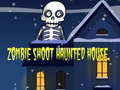                                                                     Zombie Shoot Hunter House קחשמ