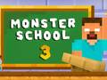                                                                     Monster School 3 קחשמ