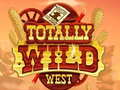                                                                     Totally Wild West קחשמ