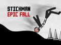                                                                       Stickman Epic Fall ליּפש
