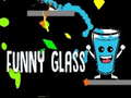                                                                    Funny Glass קחשמ