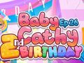                                                                     Baby Cathy Ep26: 2nd Birthday קחשמ