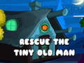                                                                     Rescue The Tiny Old Man קחשמ
