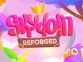                                                                     Skydom: Reforged קחשמ