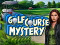                                                                     Golf Course Mystery קחשמ