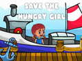                                                                     Save The Hungry Girl קחשמ