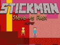                                                                       Stickman Steve vs Alex Nether ליּפש