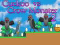                                                                       Cuckoo vs Crow Monster 2 ליּפש