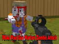                                                                     PGA 6 Pixel Gun Warfare Zombie Attack קחשמ