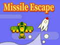                                                                       Missile Escape ליּפש