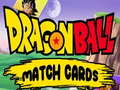                                                                     DragonBall Match Cards קחשמ