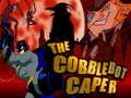                                                                     The Cobblebot Caper קחשמ
