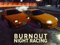                                                                     Burnout Night Racing קחשמ