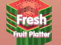                                                                     Fresh Fruit Platter קחשמ