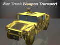                                                                     War Truck Weapon Transport קחשמ