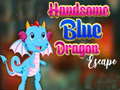                                                                     Handsome Blue Dragon Escape קחשמ