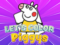                                                                       Let's Color Piggys ליּפש