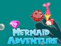                                                                     Mermaid Adventure קחשמ
