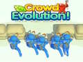                                                                     Crowd Evolution! קחשמ