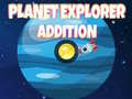                                                                       Planet explorer addition ליּפש